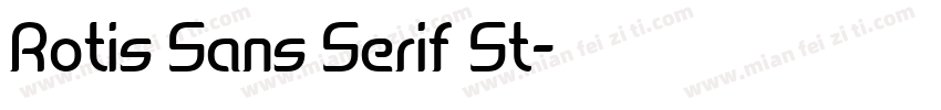 Rotis Sans Serif St字体转换